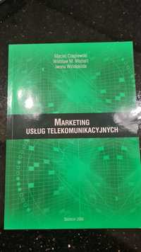 Marketing usług telekomunikacyjnych M. Czaplewski W.M. Maziarz