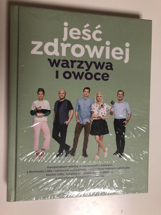 Jeść zdrowiej warzywa i owoce