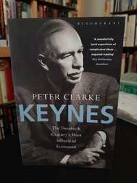 Peter Clarke – Keynes: the 20th Century's most influential Economist