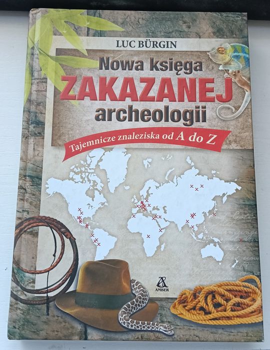 Nowa księga zakazanej archeologii (Luc Burgin)