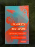 Fryderyk Nietzsche - Tako rzecze zaratustra