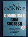 Como Fazer Amigos e Influenciar Pessoas, de Dale Carnegie
