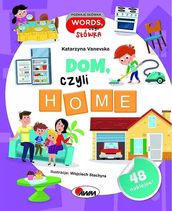 Dom Czyli Home. Poznaje Główka Words, Czyli Słówka Awm