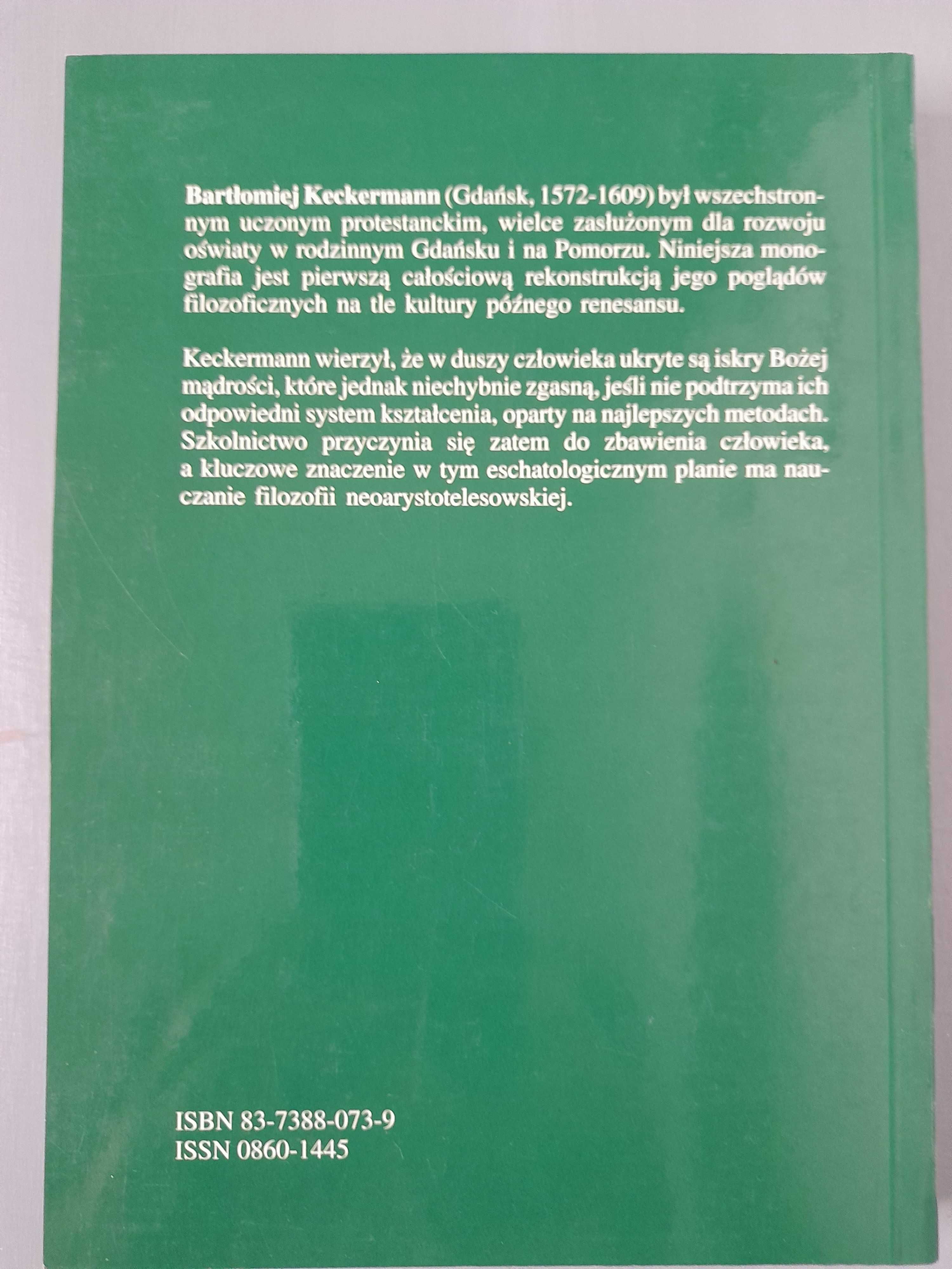 Danilo Facca "Bartłomiej Keckermann i filozofia"