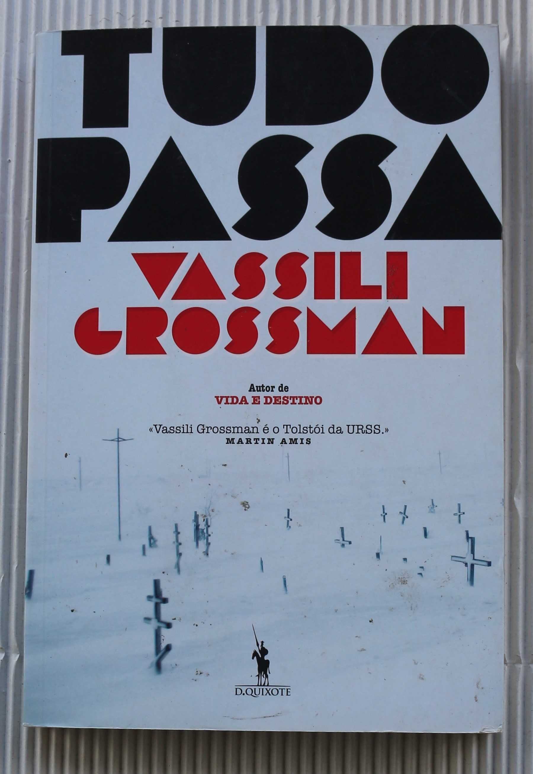 VASSILI GROOSMAN «Tudo Passa» + 1 título