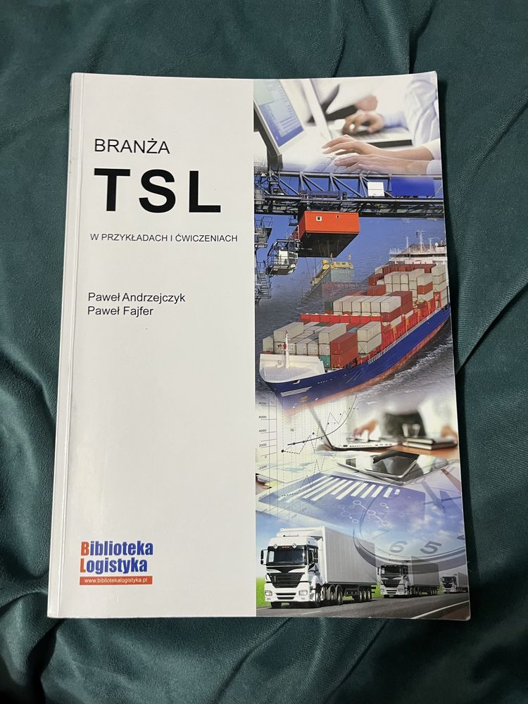 Branża TSL w przykladach i ćwiczeniach