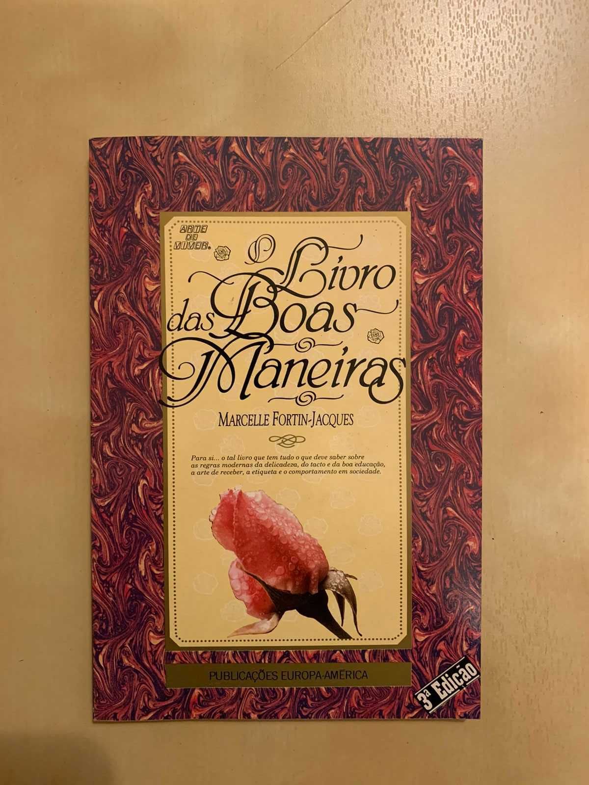 O Livro das Boas Maneiras - Marcelle Fortin-Jacques