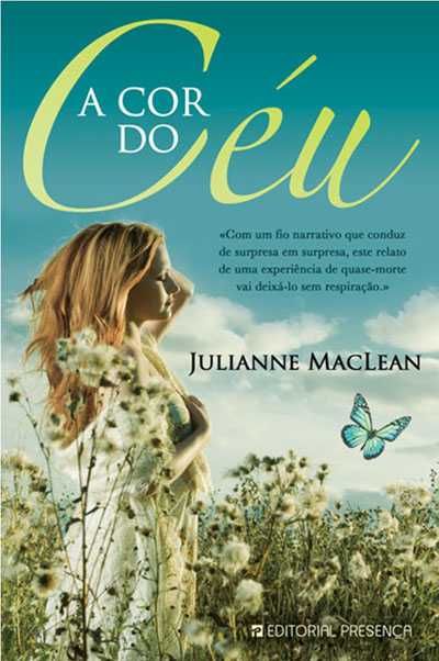 A Cor do Céu - Julianne Maclean