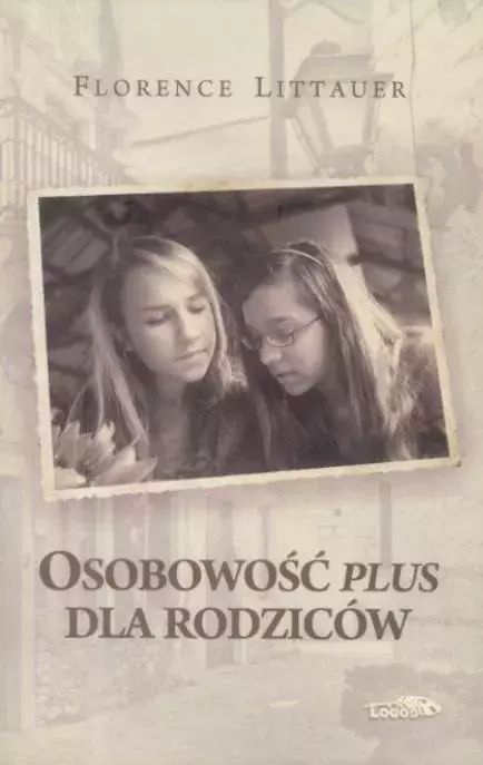 Osobowość plus dla rodziców. Logos. Nowy Produkt