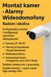 Montaż kamer Alarmy Wideodomofony Radom i okolice