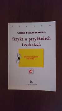 Fizyka w przykładach i zadaniach Anna Kaczorowska