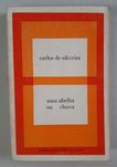 Livro Ref: CxB  - Carlos de Oliveira - Uma Abelha na Chuva