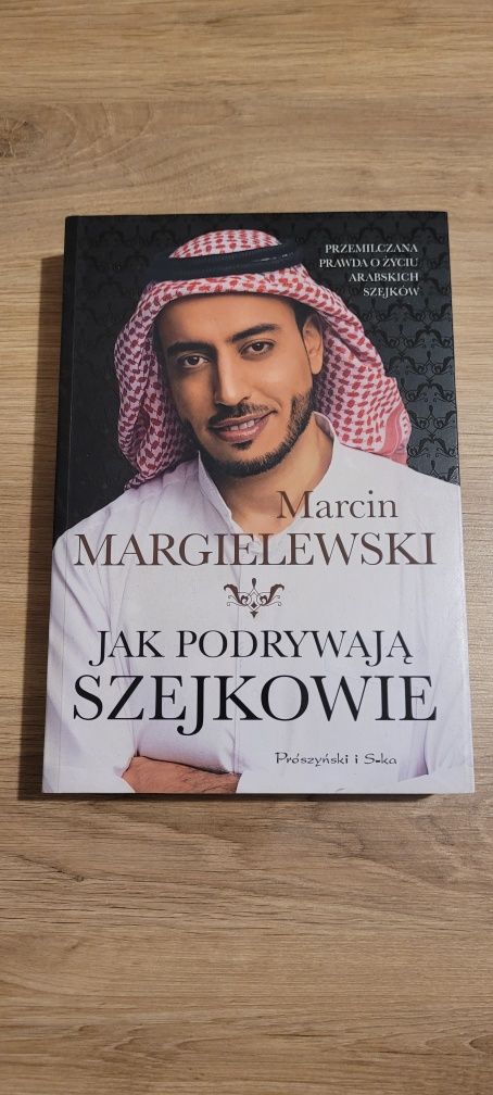 Książka "Jak podrywają szejkowie" Marcin Margielewski, stan bdb