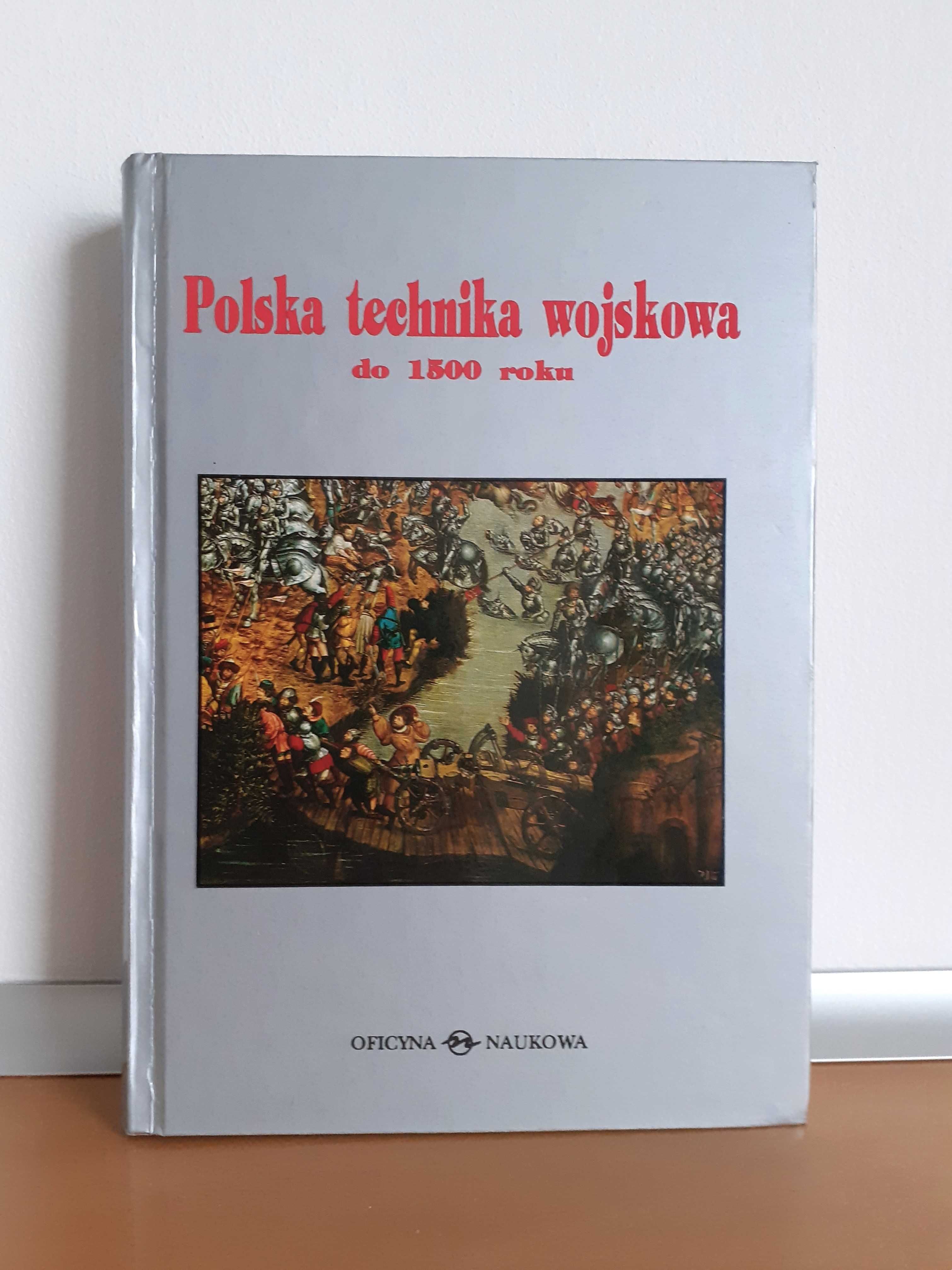 Polska technika wojskowa do 1500 roku