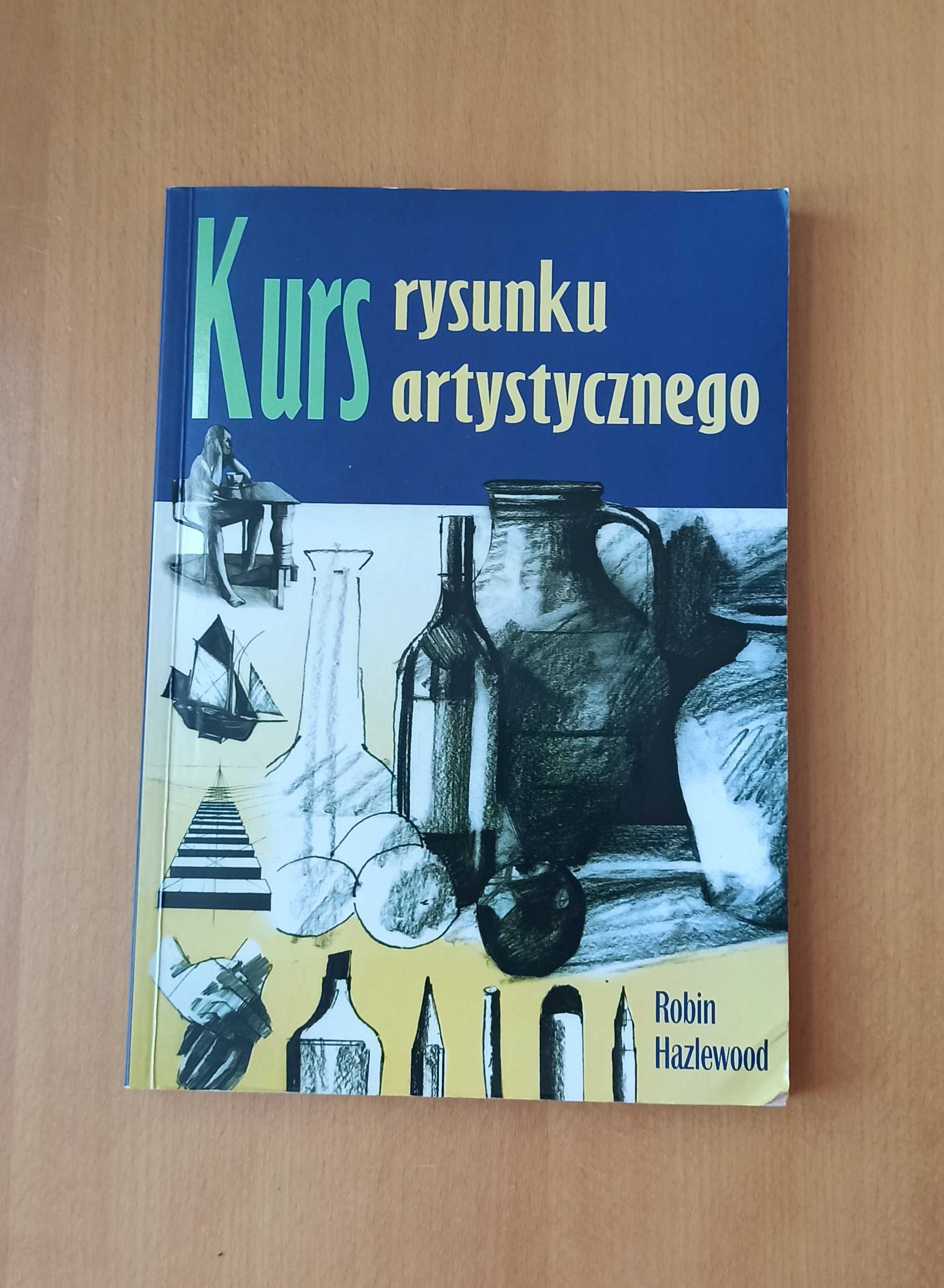 Kurs rysunku artystycznego Robin Hazelwood
