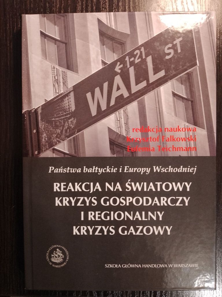 Państwa bałtyckie i Europy Wschodniej Reakcja na światowy kryzys