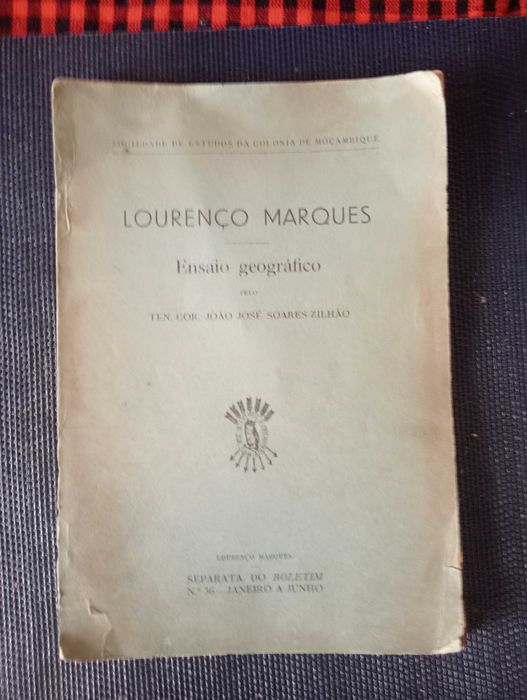 Lourenço Marques - Ensaio Geográfico
