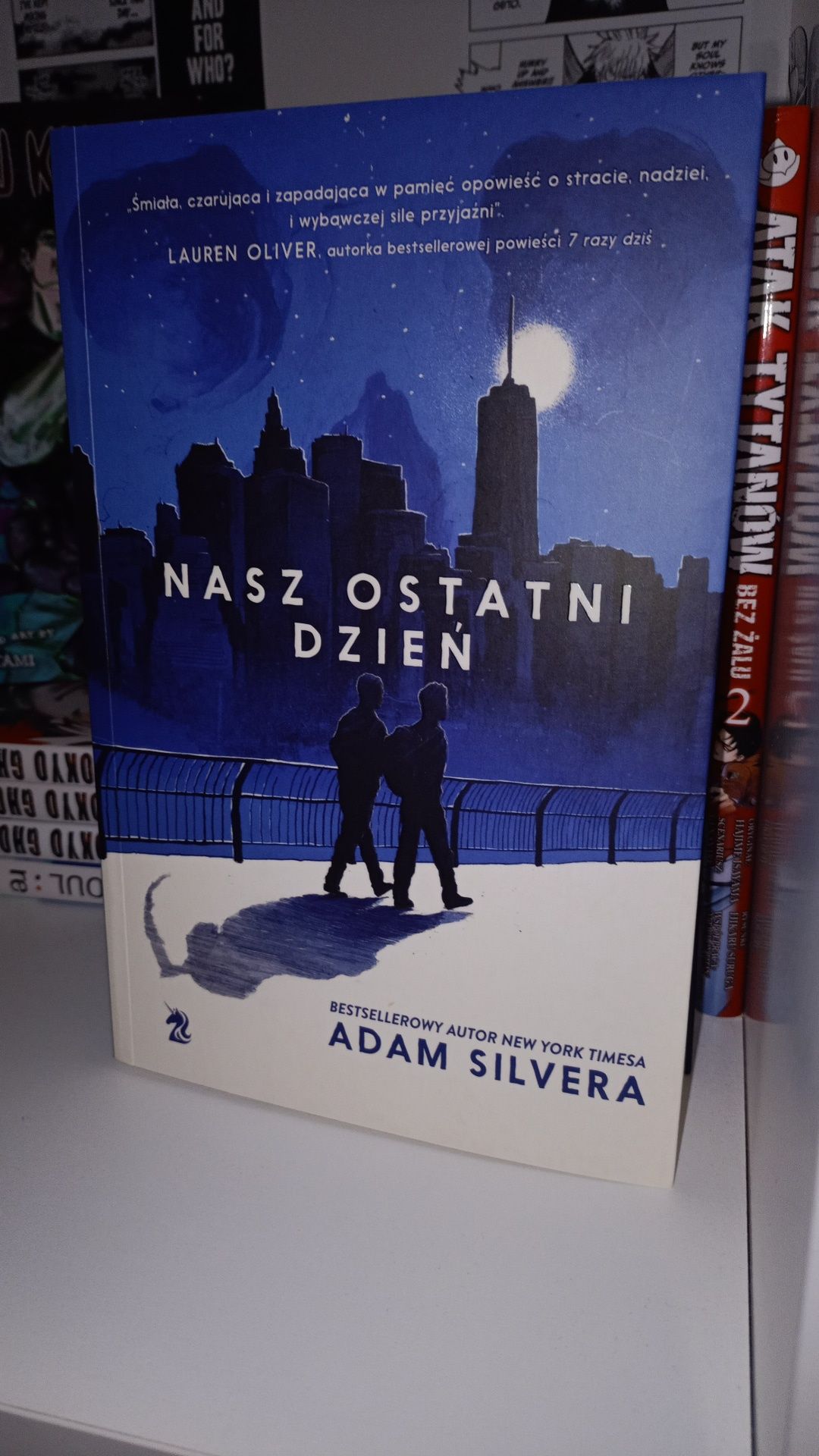 "Nasz ostatni dzień" Adam Silvera