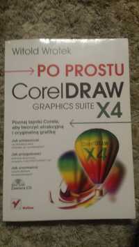 Po prostu CorelDraw Graphics Suite X4