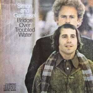 Simon And Garfunkel – "Bridge Over Troubled Water" CD