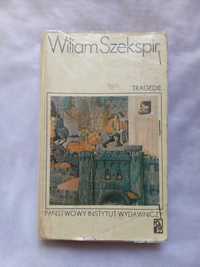 William Szekspir - Tragedie