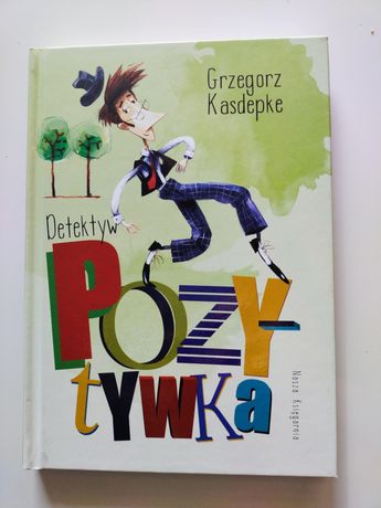 Książka Detektyw Pozytywka Grzegorz Kasdepke