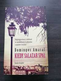 Książka "Kiedy Salazar spał" Domingos Amaral
