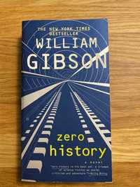 Zero history. William Gibson. Angielska.