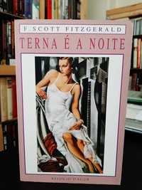 Francis Scott Fitzgerald – Terna é a Noite (Tender is the Night)