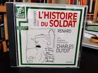 Stravinsky – L'Histoire Du Soldat - Renard - Charles Dutoit