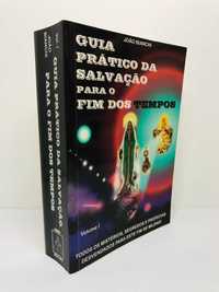 Guia Prático da Salvação para o Fim dos Tempos Volume 1 - João Bianchi