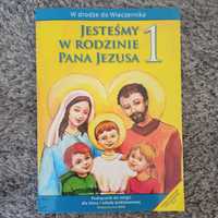 Podręcznik do Religii: "Jesteśmy w rodzinie Pana Jezusa" 1