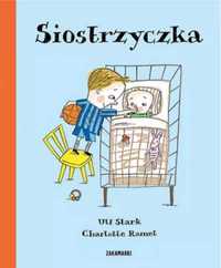 Siostrzyczka - Ulf Stark, Charlotte Ramel