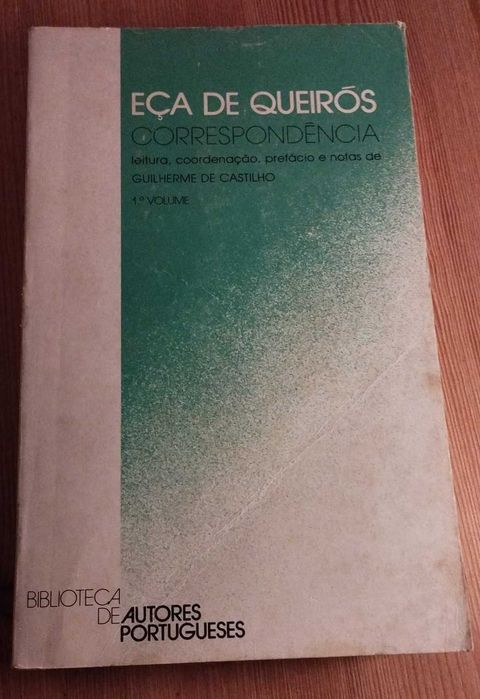 Correspondência Volume 2 - Eça de Queirós (1983)
