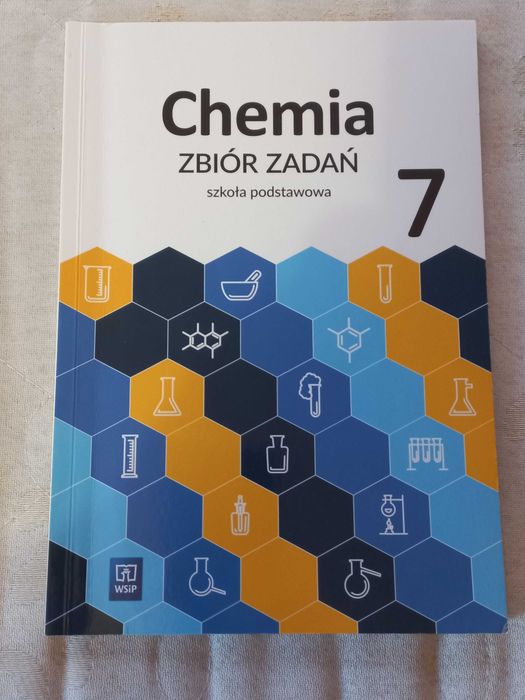 CHEMIA SP 7 Zbiór zadań