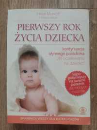 Pierwszy rok życia dziecka, Heidi Murkof książka dla rodziców