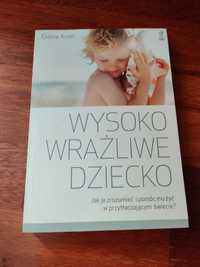 Elaine Aron - Wysoko wrażliwe dziecko