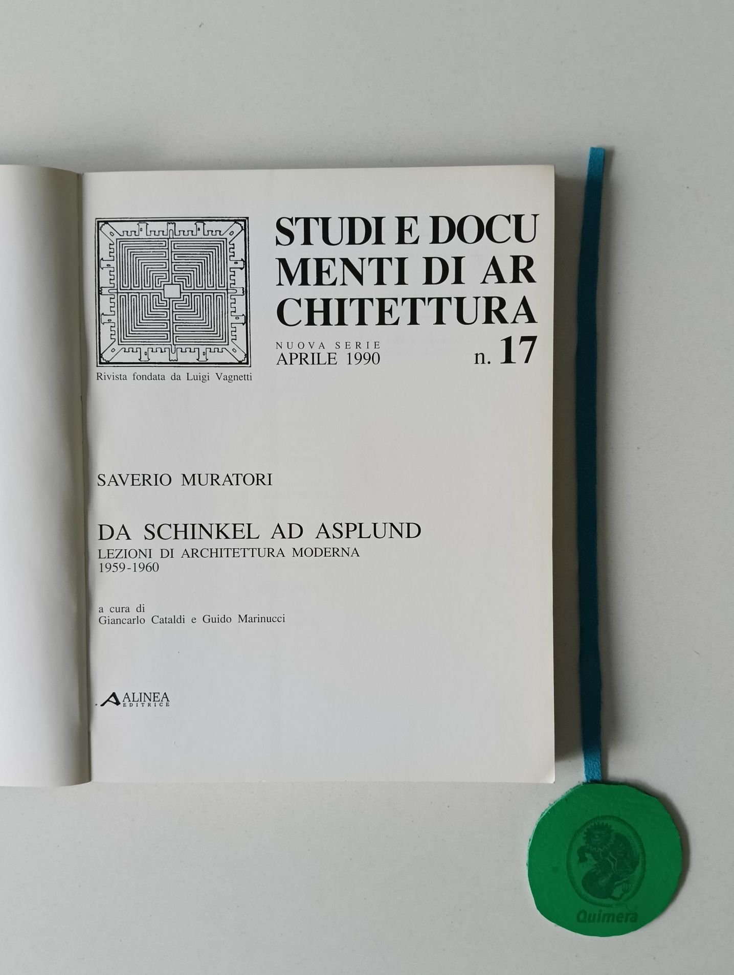 Da Schinkel ad Asplund. Lezioni di Architettura Moderna 1959 a 1960