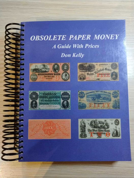 katalog -  Obsolete Paper Money; A Guide with Prices - Don Kelly