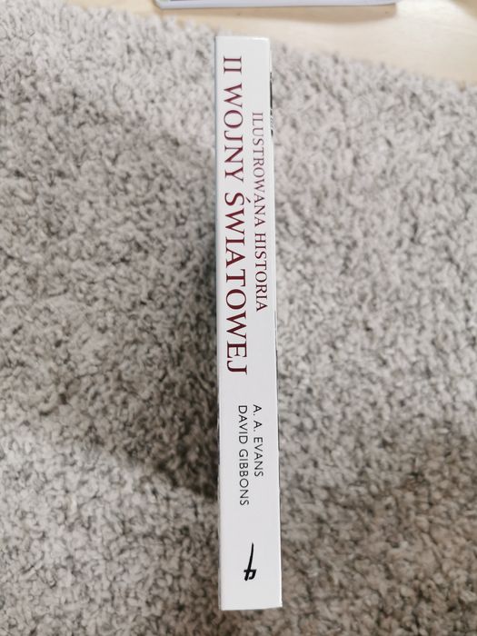 Książka „Ilustrowana historia II wojny światowej"