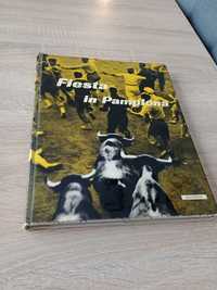 Książka Fiesta W Pampelunie Pampeluna Hiszpania