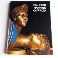 Livro Escultor Martins Correia
