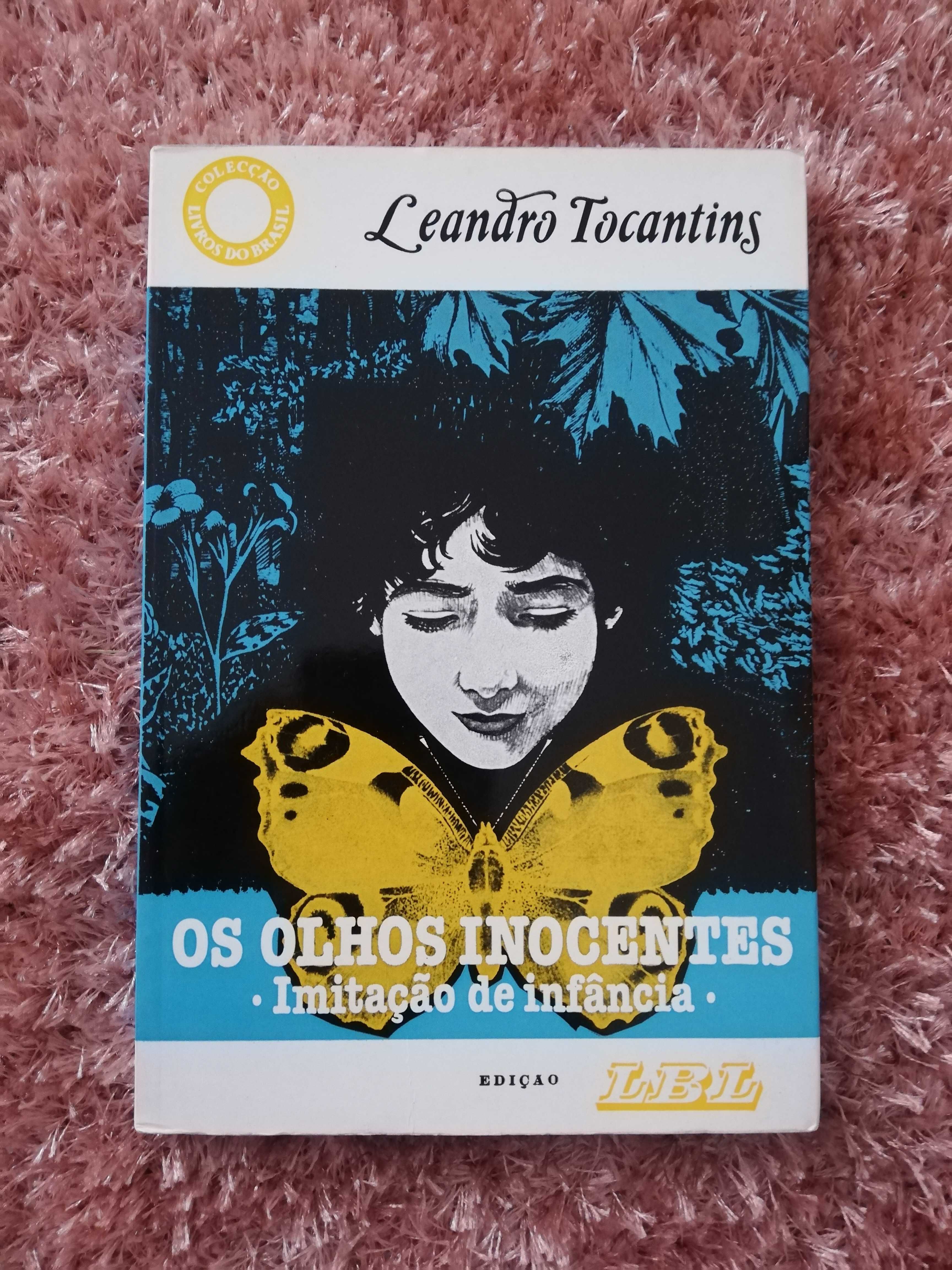 Os Olhos Inocentes - Leandro Tocantis