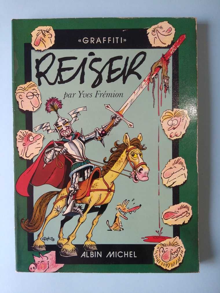 REISER par Yves FREMION - Collection "Graffiti" Ed. Albin Michel