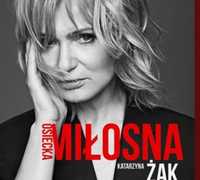 Płyta CD Miłosna z autografem Katarzyny Żak