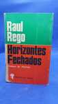 Livro - REF PBV - Raul Rego - Horizontes Fechados