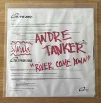12": Andre Tanker – River Come Down - Test Pressing