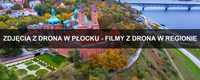 Zdjęcia z drona Płock - usługi dronem - filmy z drona