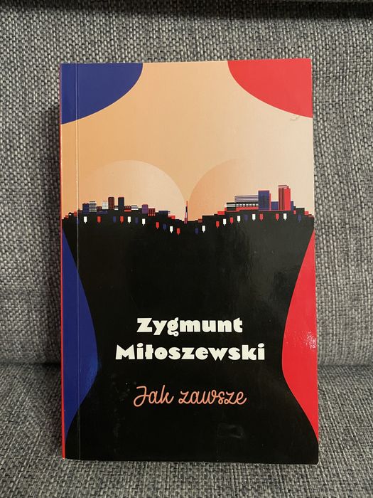 Zygmunt Miłoszewski „Jak zawsze”