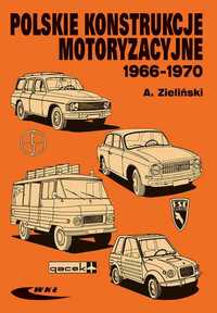 Polskie konstrukcje motoryzacyjne 1966-.1970
Autor: Dzieliński Andrzej